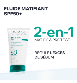 Uriage – Hyséac Fluide Matifiant SPF50+, 50 ml